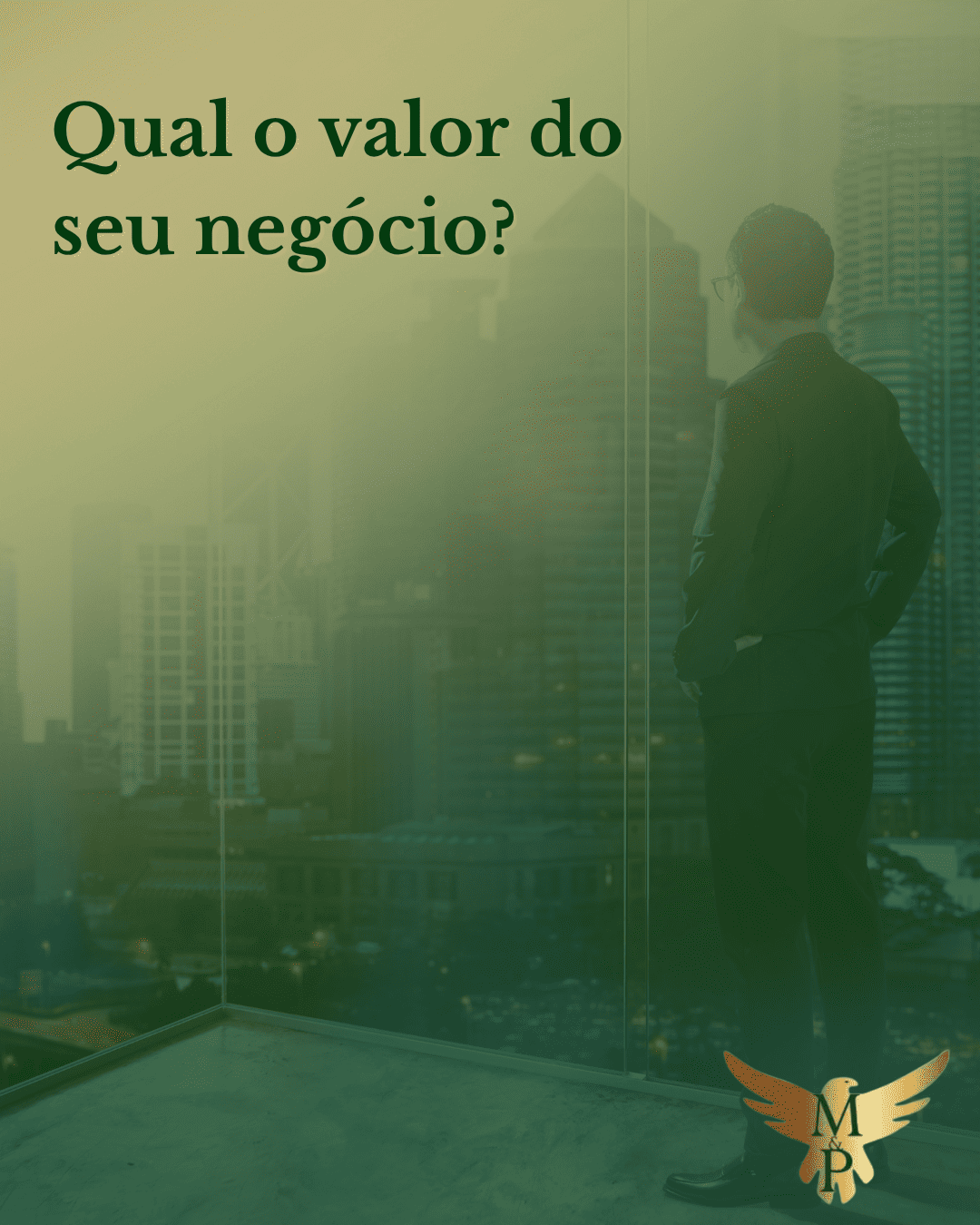 Qual o valor do seu negócio?
